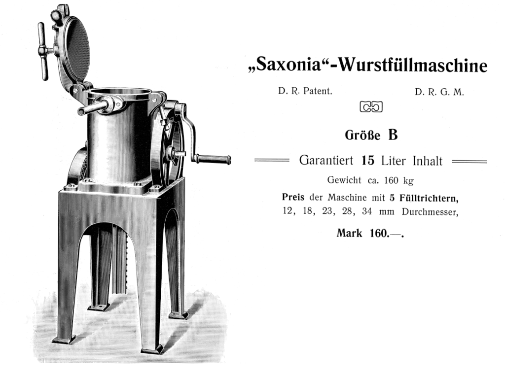 Wurstfüll-Maschine Saxonia Typ B - techn. Stand 1906