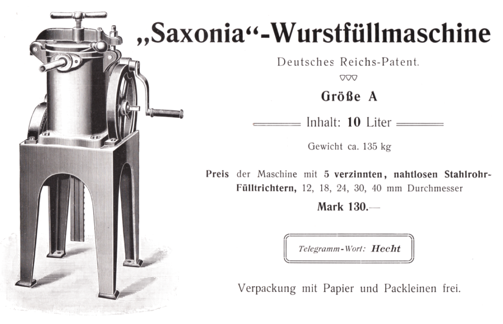 "Saxonia" - Wurstfüllmaschine A - ca. 1908