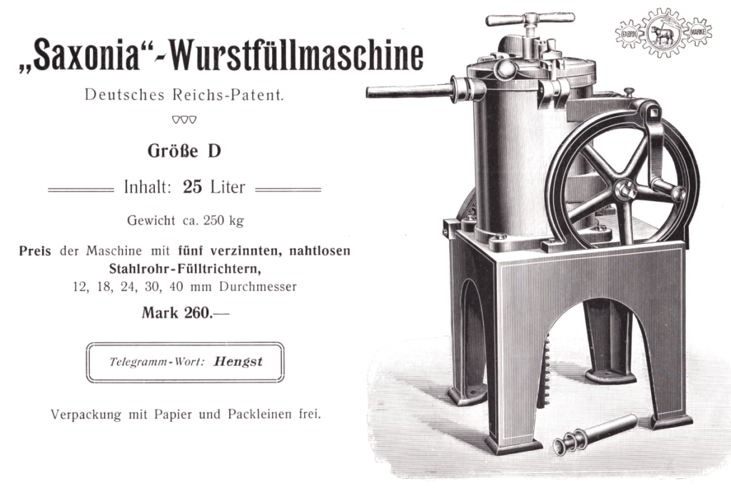 "Saxonia" - Wurstfüllmaschine D - ca. 1908